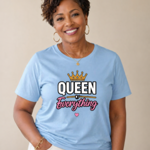 Queen Of Everything T-Shirt | Mom Crown Blue Tee